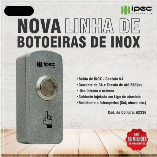 Botoeira Acionador P/ Fechadura Eletromagnetica Elétrica Em Inox IPEC - Image 8
